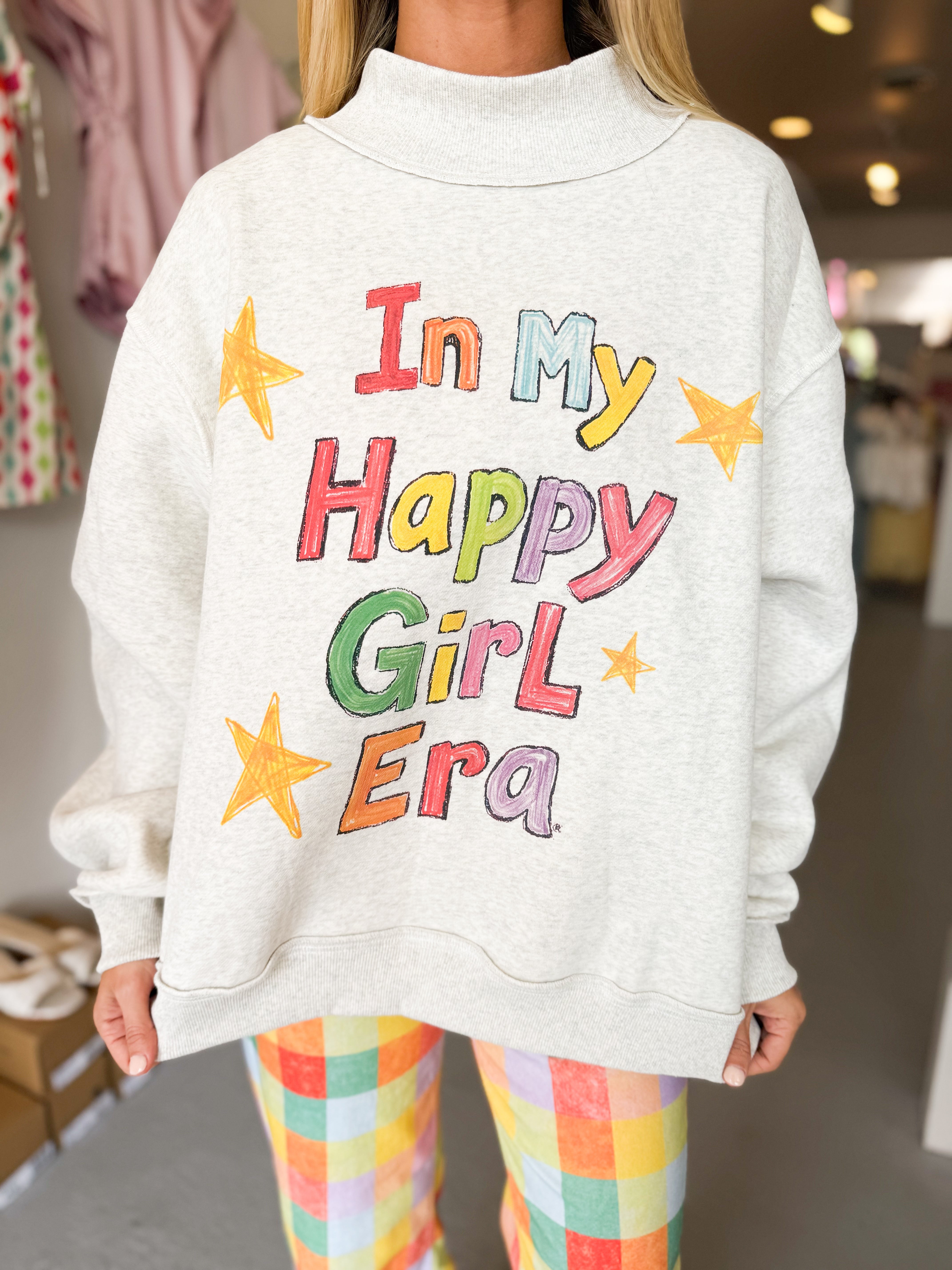 In My Happy Girl Era Mockneck